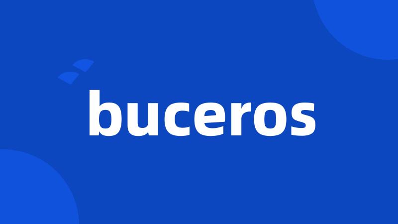 buceros