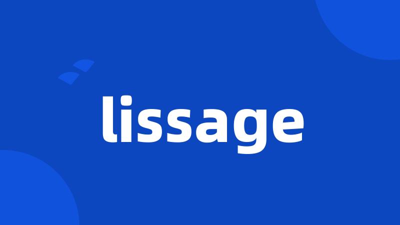 lissage