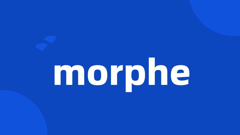 morphe