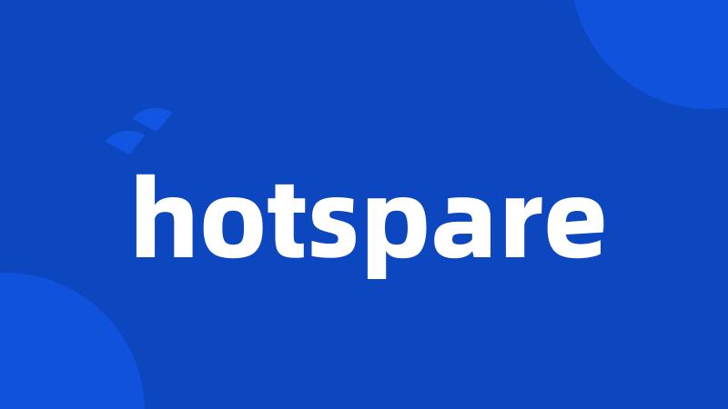 hotspare