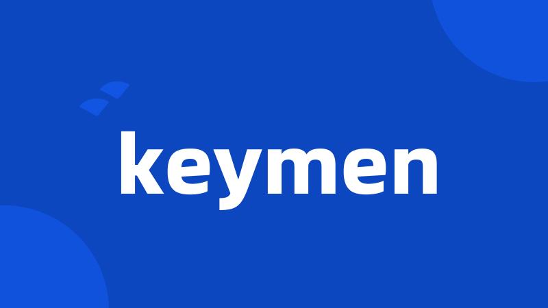 keymen