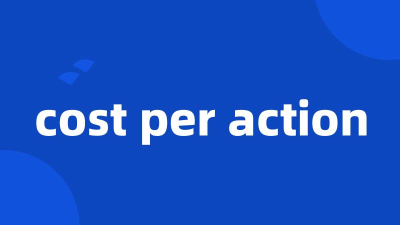 cost per action