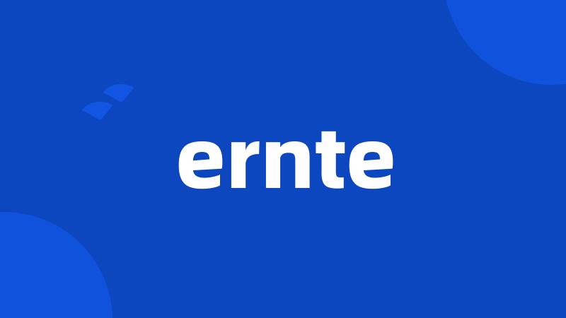 ernte