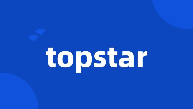 topstar