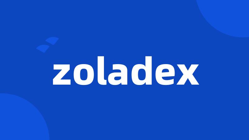 zoladex