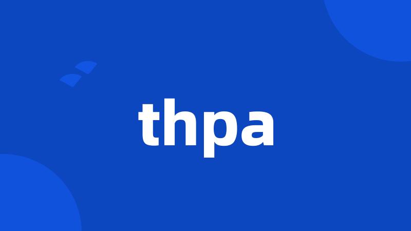 thpa