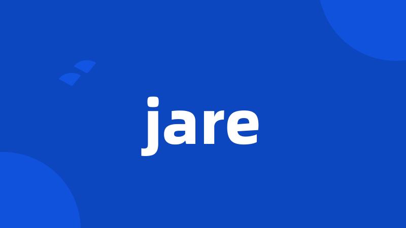 jare