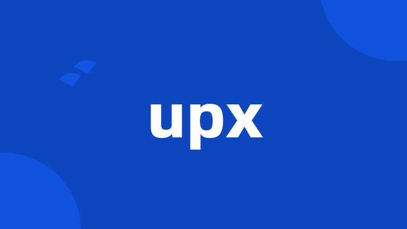 upx