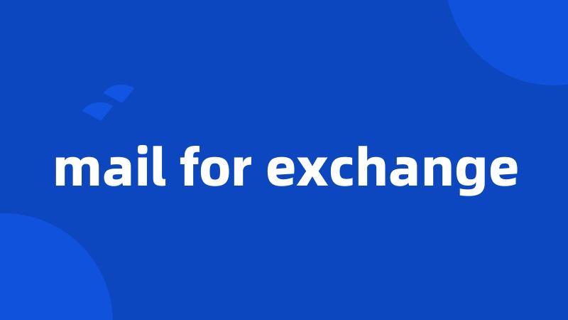 mail for exchange