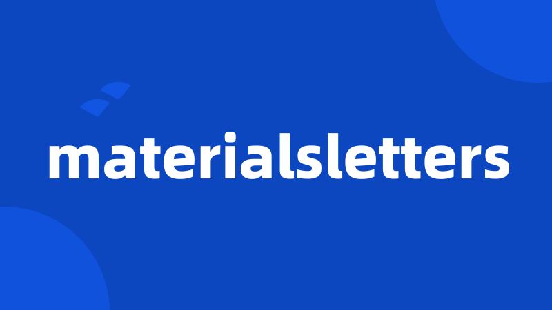 materialsletters