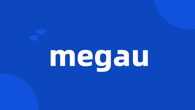 megau