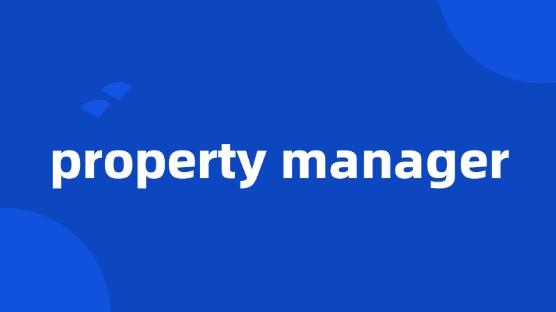 property manager