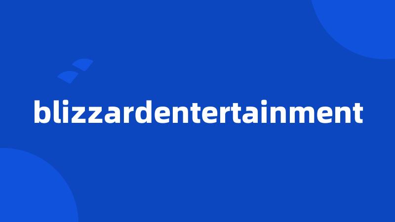 blizzardentertainment