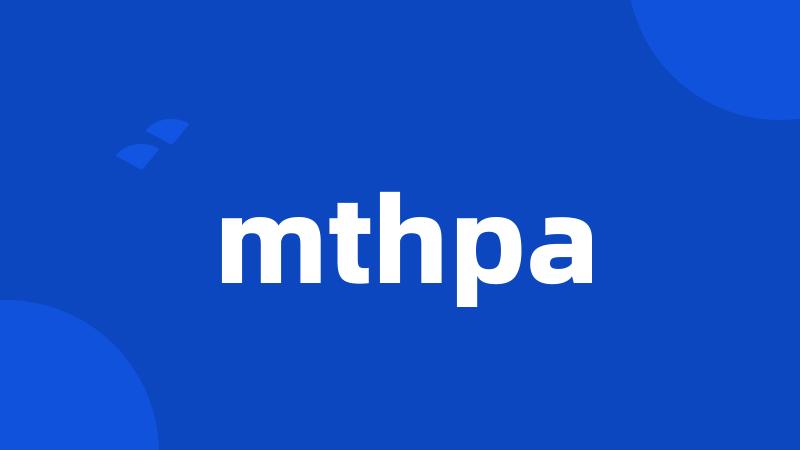 mthpa