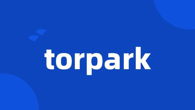 torpark