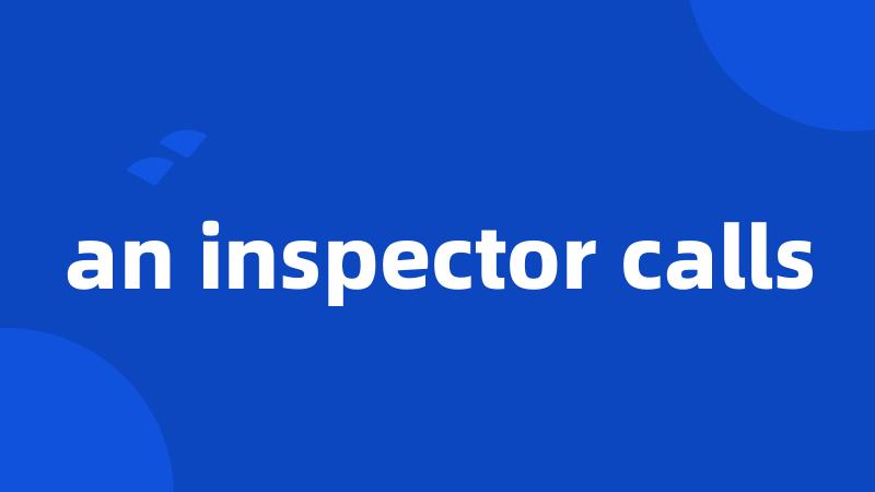 an inspector calls