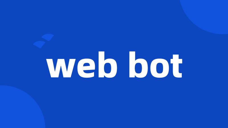 web bot