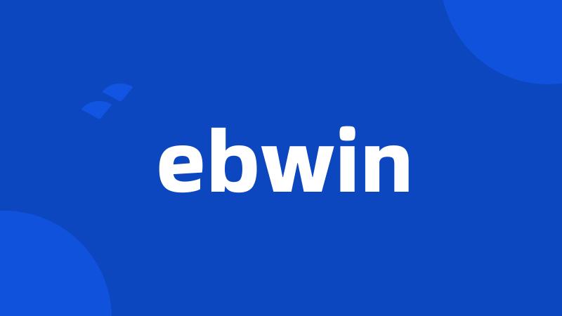 ebwin