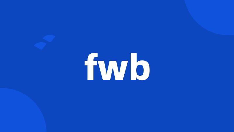 fwb