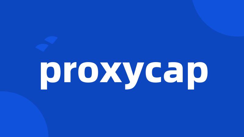 proxycap