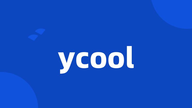 ycool