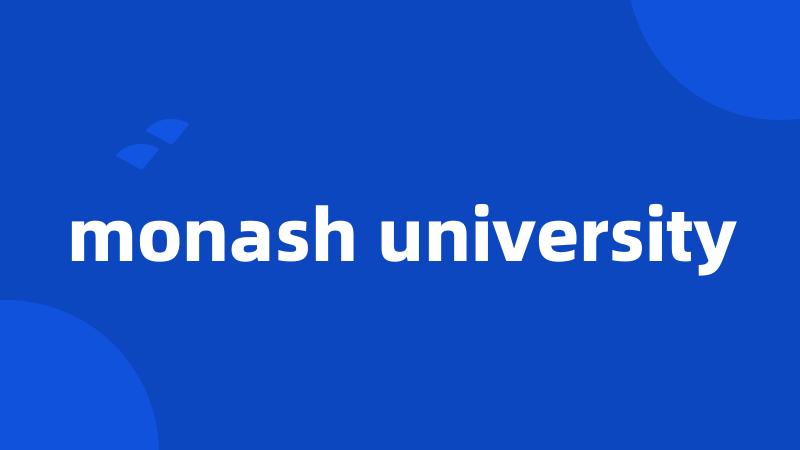 monash university