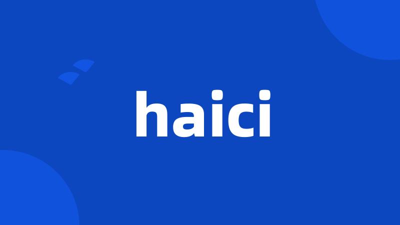 haici