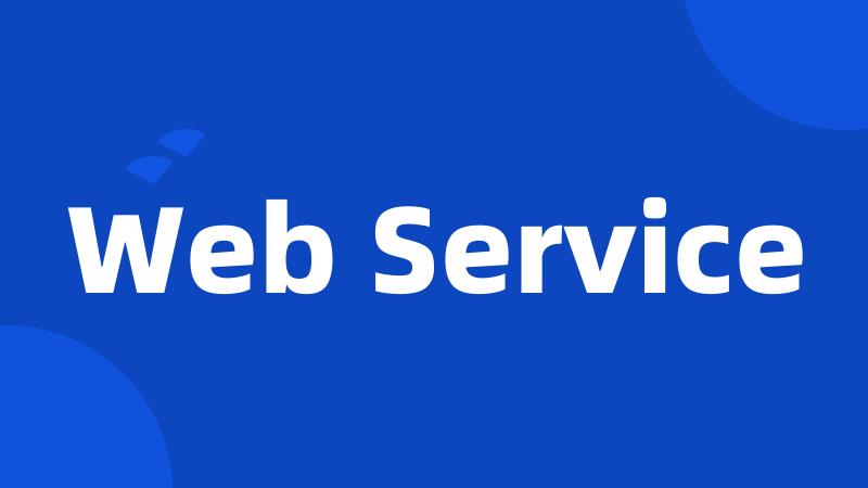 Web Service