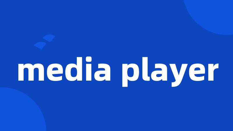 media player