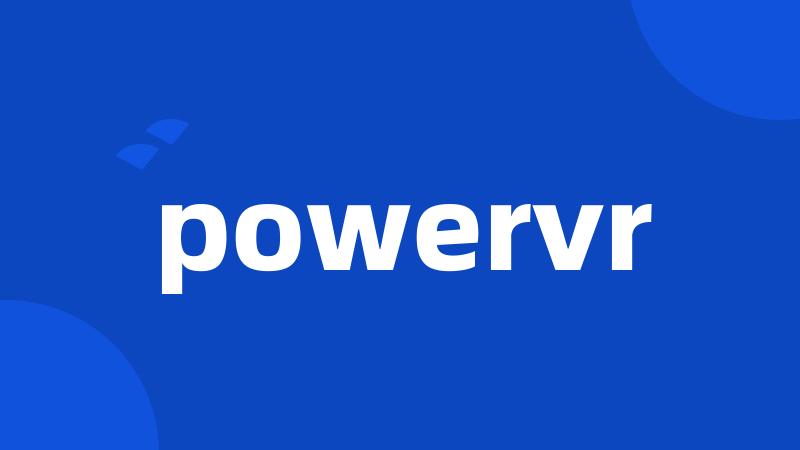 powervr