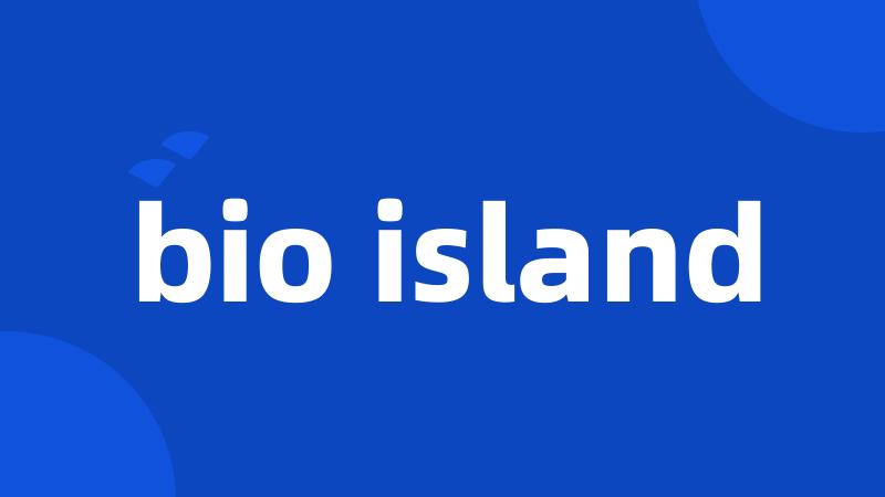 bio island