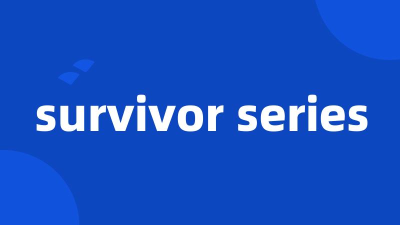 survivor series