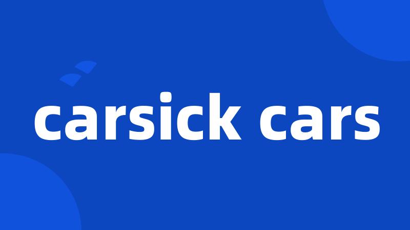 carsick cars