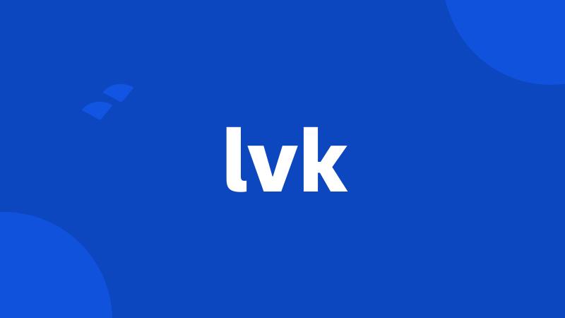 lvk