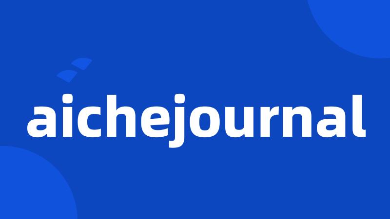 aichejournal