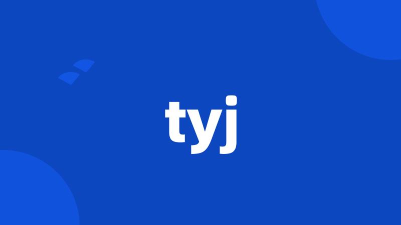 tyj