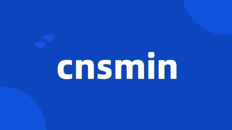 cnsmin