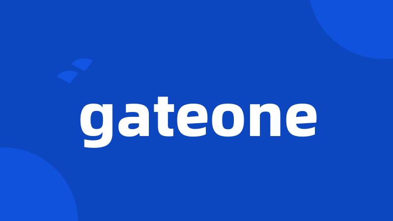 gateone