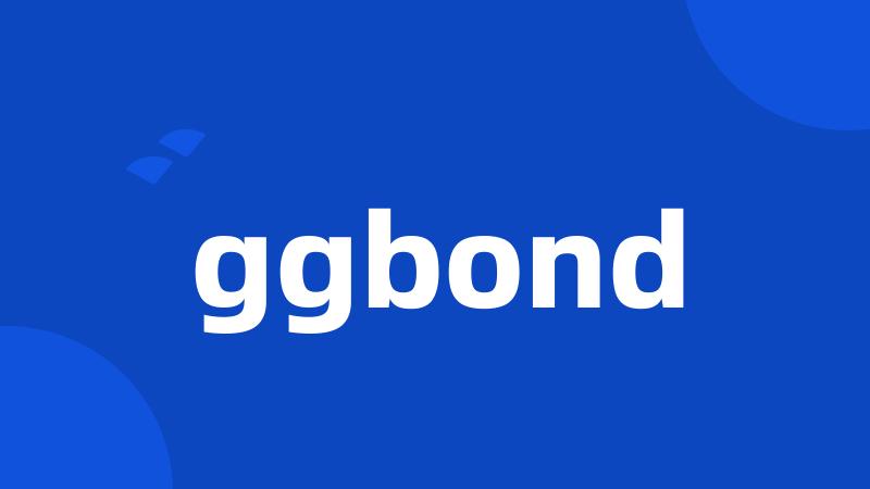 ggbond