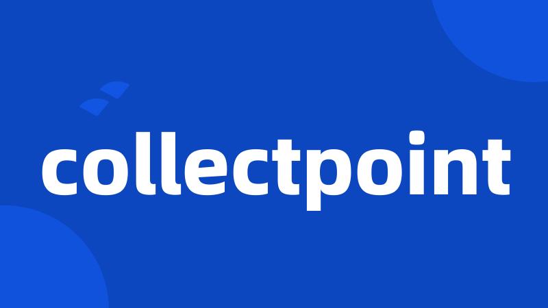 collectpoint