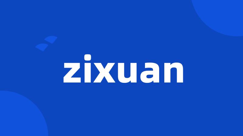 zixuan