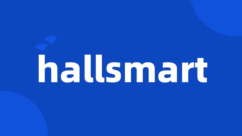 hallsmart