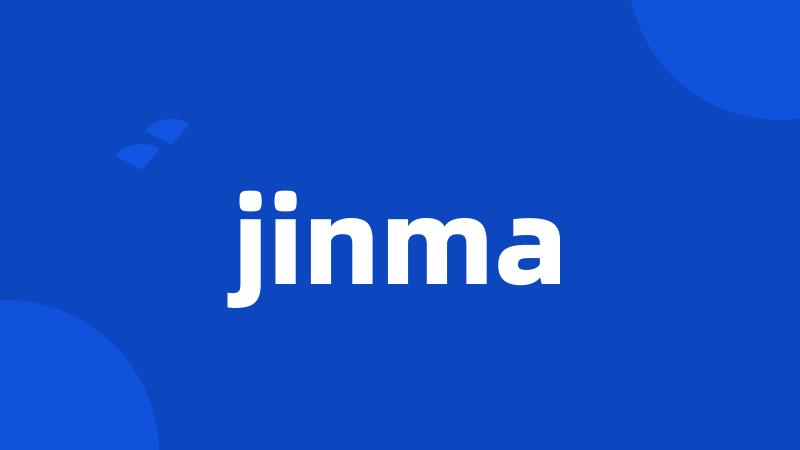 jinma