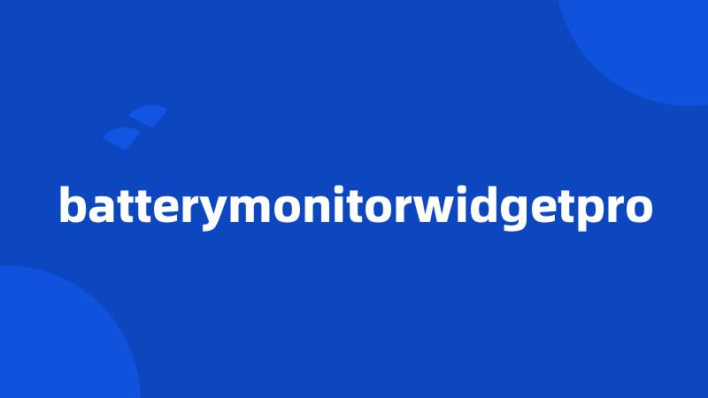 batterymonitorwidgetpro