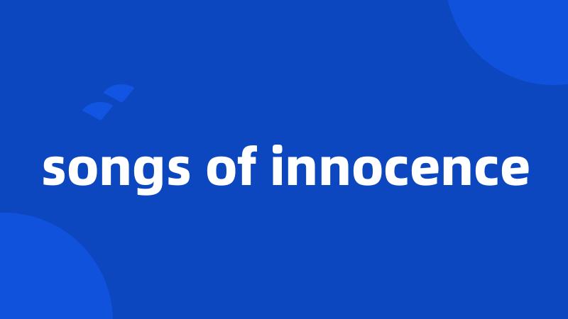 songs of innocence