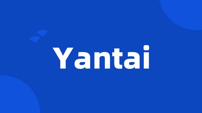 Yantai