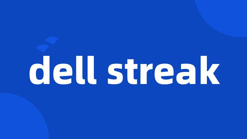 dell streak