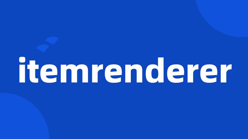 itemrenderer