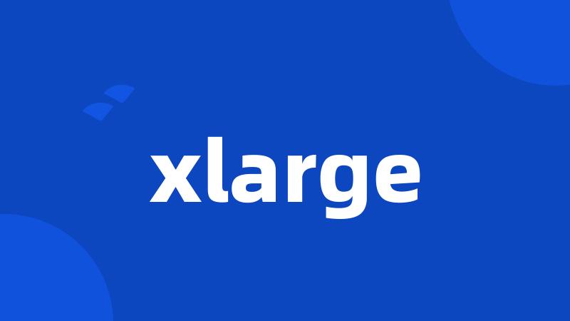 xlarge