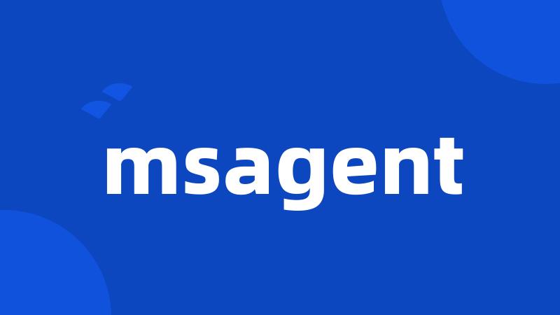 msagent